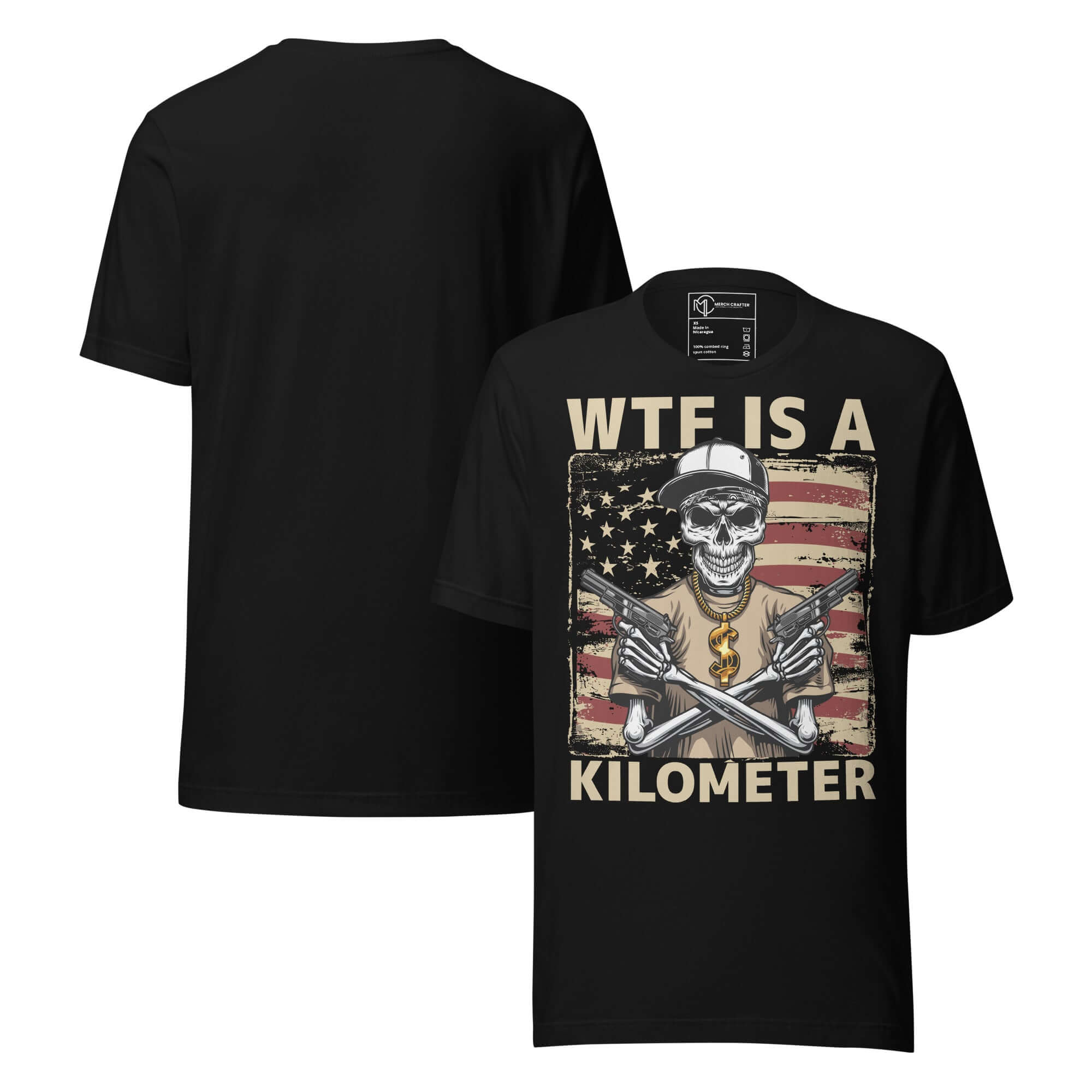 WTF Is a Kilometer Funny Patriotic Unisex T-Shirt with skeleton gangster graphic and American flag.