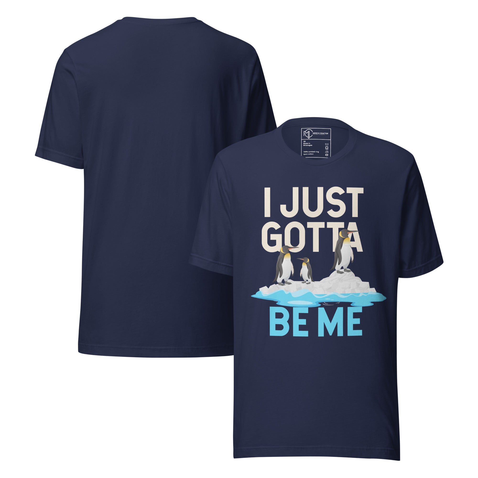 I Just Gotta Be Me Penguin Quote Retro Unisex T-Shirt featuring penguins on ice with motivational slogan.