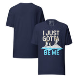 I Just Gotta Be Me Penguin Quote Retro Unisex T-Shirt featuring penguins on ice with motivational slogan.