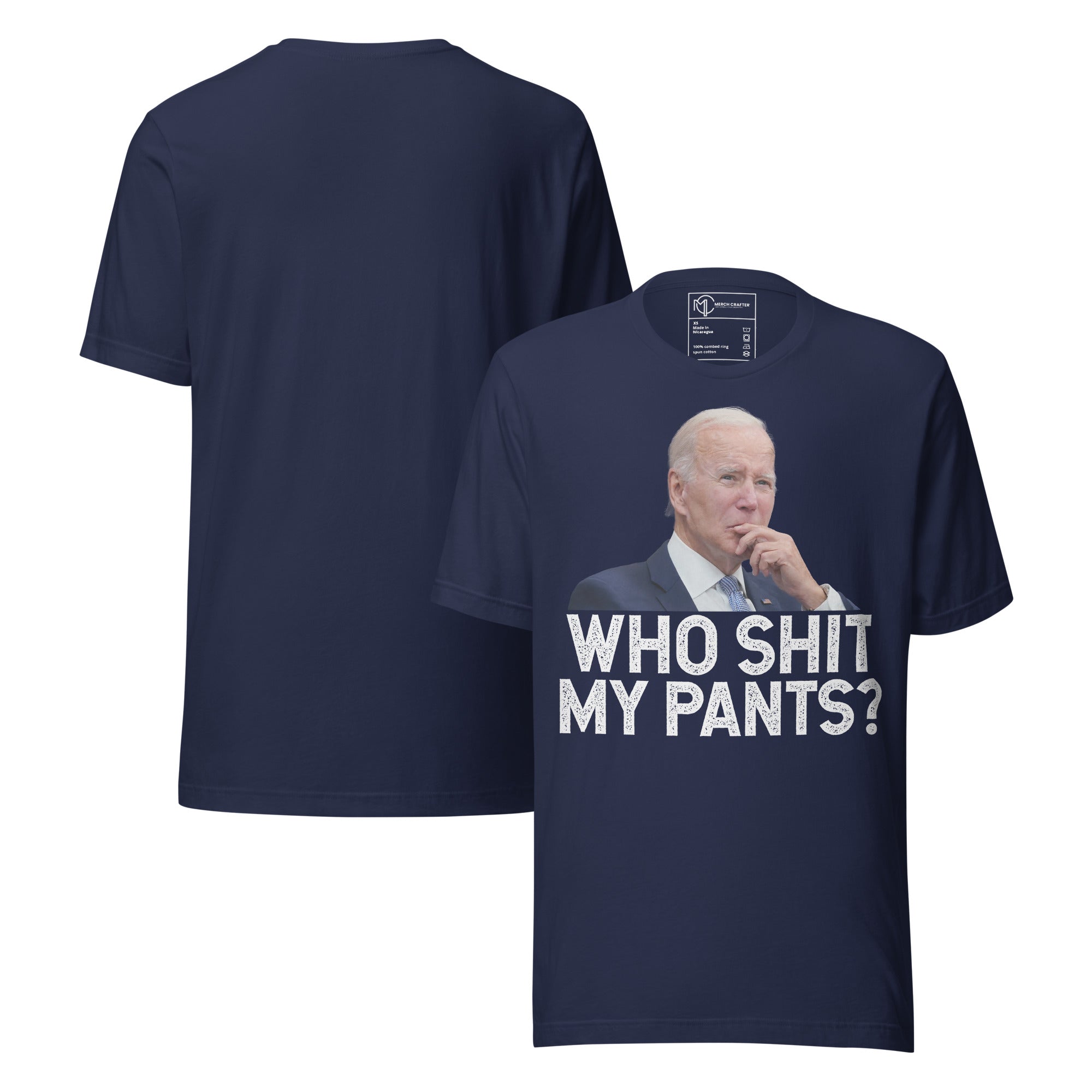 Who Shit My Pants Funny Anti Biden Retro Unisex T-Shirt featuring bold graphic design and distressed text
