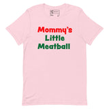 Mommy's Little Meatball pink baby t-shirt with fun food-themed humor for toddlers.