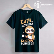 T-Shirt Designs für Deutsch merch by amazon featuring a sloth holding a coffee cup with the text 'GUTN MORGEN? GANZ DÜNNES EIS'.