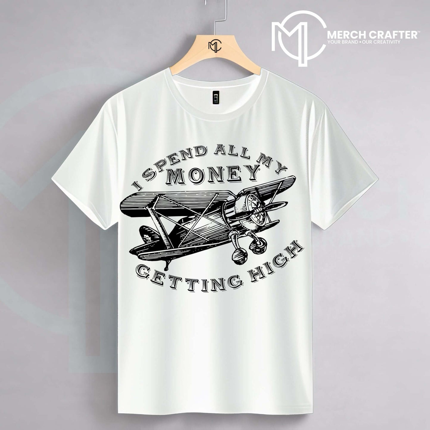 I_Spend_All_My_Money_Getting_High_Pilot_Airplane.jpg for print-on-demand by Merch Crafter™
