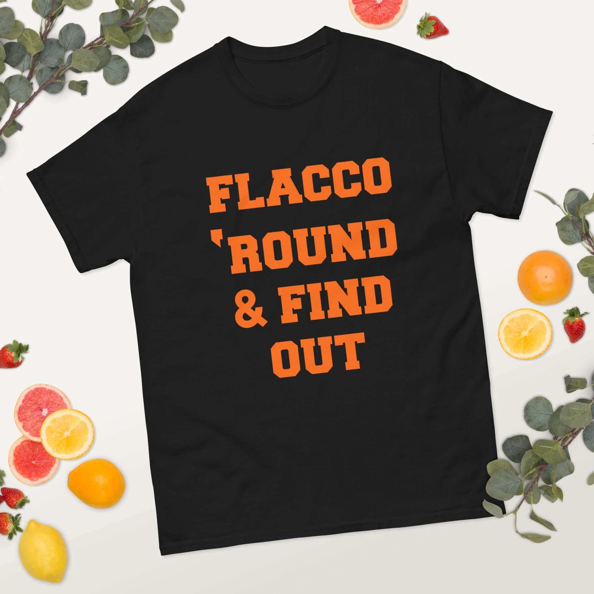 Cleveland Browns Flacco 'round and find out Classic tee