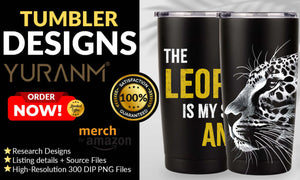 Custom tumbler designs by Yurann with leopard graphic, featuring research, source files, and 300 DPI PNG for Merch by Amazon.