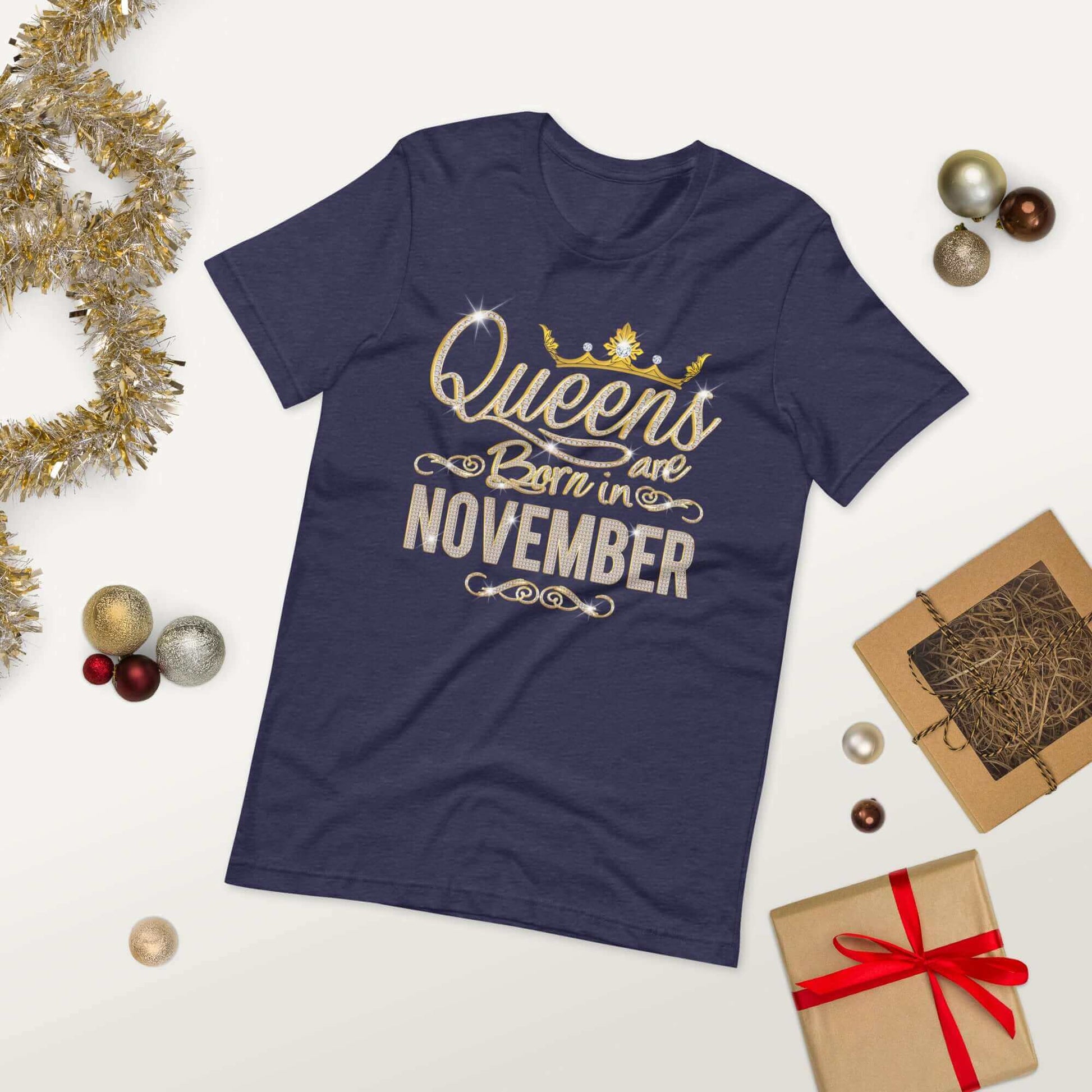 Queens Are Born in November Birthday Gift T-shirt