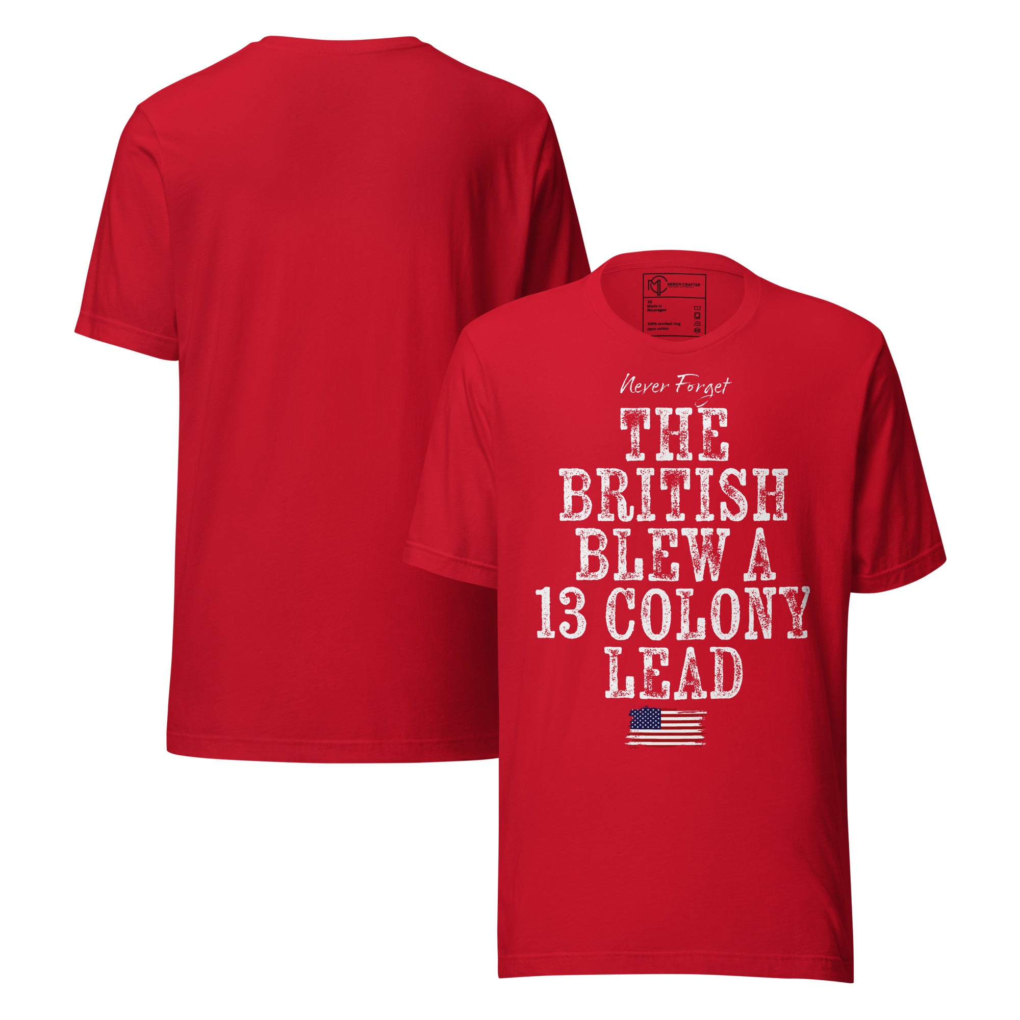 The British Blew a 13 Colony Lead Retro Unisex T-Shirt in red with distressed typography and American flag design.