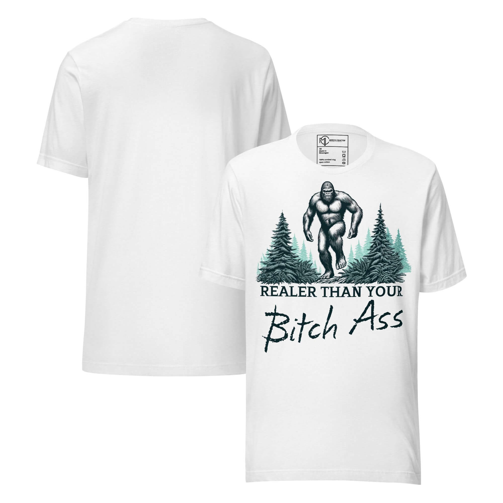 Bigfoot Realer Than Your Bitch Ass Funny Sasquatch T-Shirt featuring a retro design with Bigfoot and forest elements.
