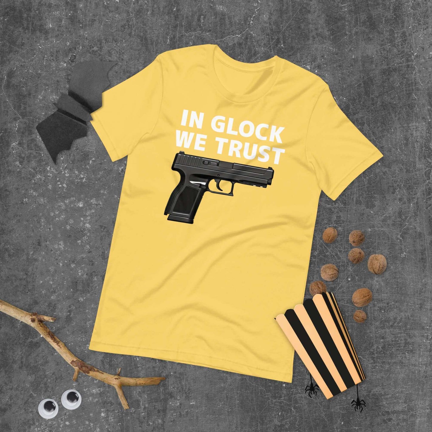 In Glock We Trust Shirt Unisex t-shirt