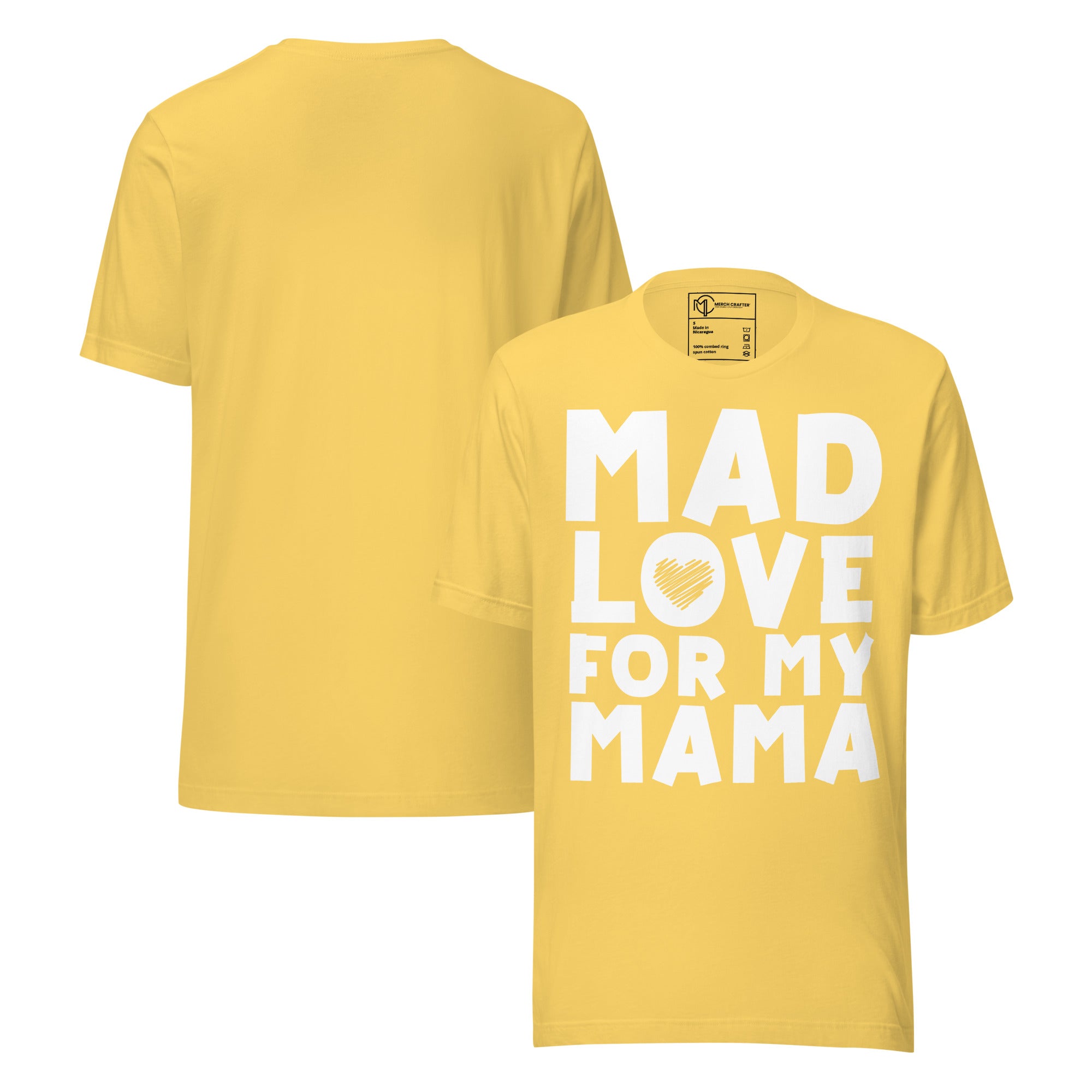 Mad Love For My Mama Retro Unisex T-Shirt in yellow with bold block lettering and hand-drawn heart design.