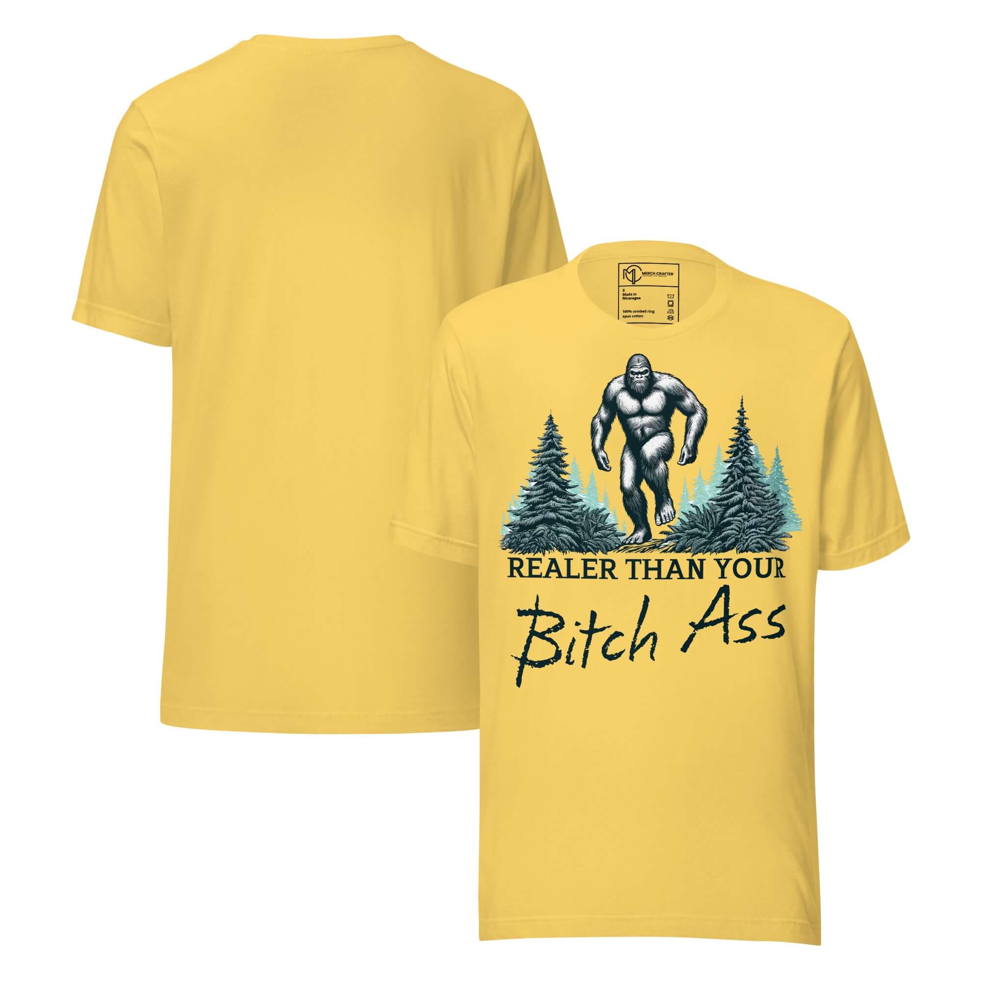 Bigfoot Realer Than Your Bitch Ass Funny Sasquatch T-Shirt featuring a retro Bigfoot design on a yellow tee